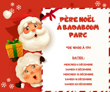 Le père Noël à Badaboum Parc !